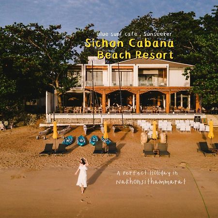 Sichon Cabana Beach Resort Екстериор снимка